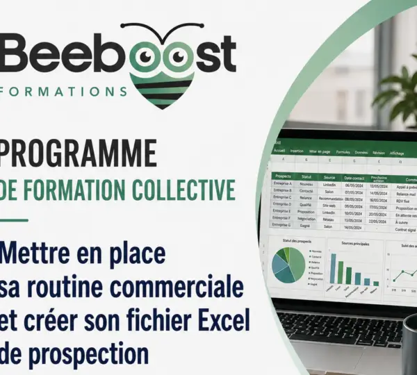 Mettre en place sa routine commerciale et créer son fichier Excel de prospection